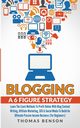 Blogging, Benson Thomas
