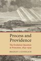 Process and Providence, Gundlach Bradley J