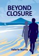 Beyond Closure, Norris Valerie