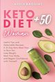 Keto Diet for Women + 50, Baggins Adele