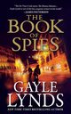 BOOK OF SPIES, LYNDS GAYLE