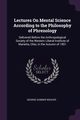 Lectures On Mental Science According to the Philosophy of Phrenology, Weaver George Sumner