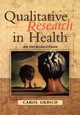 Qualitative Research in Health, Grbich Carol