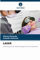 LASER, Desarda Hitesh