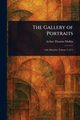 The Gallery of Portraits, Malkin Arthur Thomas