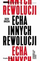 Echa innych rewolucji, Drozda Jacek