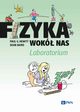 Fizyka wok nas. Laboratorium, Hewitt Paul G., Baird Dean