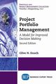 Project Portfolio Management, Second Edition, Enoch Clive N.