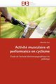 Activit musculaire et performance en cyclisme, DUC-S