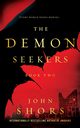 The Demon Seekers, Shors John