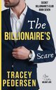 The Billionaire's Scare, Pedersen Tracey