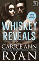 Whiskey Reveals, Ryan Carrie Ann