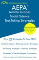 AEPA Middle Grades Social Science - Test Taking Strategies, Test Preparation Group JCM-AEPA