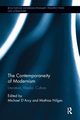The Contemporaneity of Modernism, 