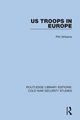 US Troops in Europe, Williams Phil