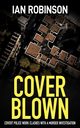 Cover Blown, Robinson Ian