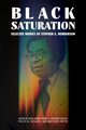 Black Saturation, Ervin Hazel Arnett