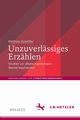 Unzuverlssiges Erzhlen, Aumller Matthias