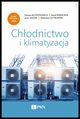 Chodnictwo i klimatyzacja, Gutkowski Kazimierz, Butrymowicz Dariusz, mierciew Kamil, Gagan Jerzy