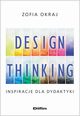 Design thinking, Okraj Zofia