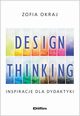 Design thinking, Okraj Zofia