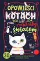 Opowieci o kotach, ktre rzdziy wiatem., Hamilton Kimberlie