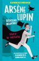 Ars?ne Lupin Dentelmen wamywacz Tom 7 Trup w szafie, Rekosz Dariusz, Leblanc Maurice