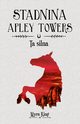 Stadnina Apley Towers Tom 2 Ta silna, King Myra