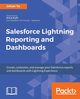 Salesforce Lightning Reporting and Dashboards, Yu Johan