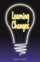 Learning Changes, Freeth Peter
