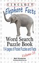 Circle It, Elephant Facts, Word Search, Puzzle Book, Lowry Global Media LLC