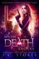 When Death Knocks, Stokes S.C.