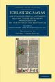 Icelandic Sagas and Other Historical Documents Relating to the Settlements and Descents of the Northmen of the British Isles - Volume 3, 