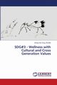 SDG#3 - Wellness with Cultural and Cross Generation Values, Yeung Shirley Mo Ching