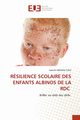 RSILIENCE SCOLAIRE DES ENFANTS ALBINOS DE LA RDC, MBAKIDI TOKO Isabelle