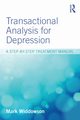 Transactional Analysis for Depression, Widdowson Mark