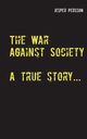 The War Against Society, Persson Jesper