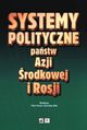 Systemy polityczne pastw Azji rodkowej i Rosji, 