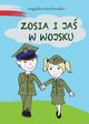 Zosia i Ja w wojsku, Rochnowska Magdalena