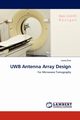 Uwb Antenna Array Design, Riaz Laeeq