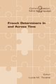 French Determiners in and Across Time, 