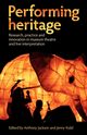 Performing heritage, 