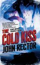 Cold Kiss, Rector John