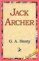 Jack Archer, Henty G. A.
