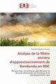 Analyse de la fili?re vivri?re d'approvisionnement de Bandundu en RDC, KILUMBA-R