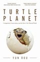 Turtle Planet, Rou Yun