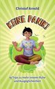 Keine Panik, Arnold Christof