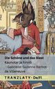 Die Schne und das  Biest / Kaunotar ja hirvi, Barbot de Villeneuve Gabrielle-Suzanne