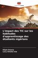 L'impact des TIC sur les habitudes d'apprentissage des tudiants nigrians, Owena Elijah