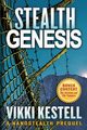 Stealth Genesis, Kestell Vikki